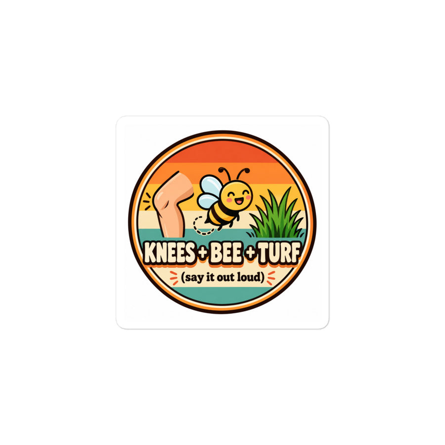 Knees + Bee + Turf Sticker | Say It Fast